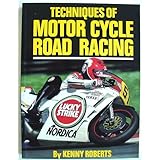 Techniques of Motor Cycle Road Racing