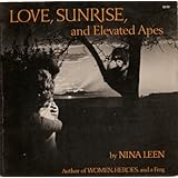 Love Sunrise and Elevated Apes