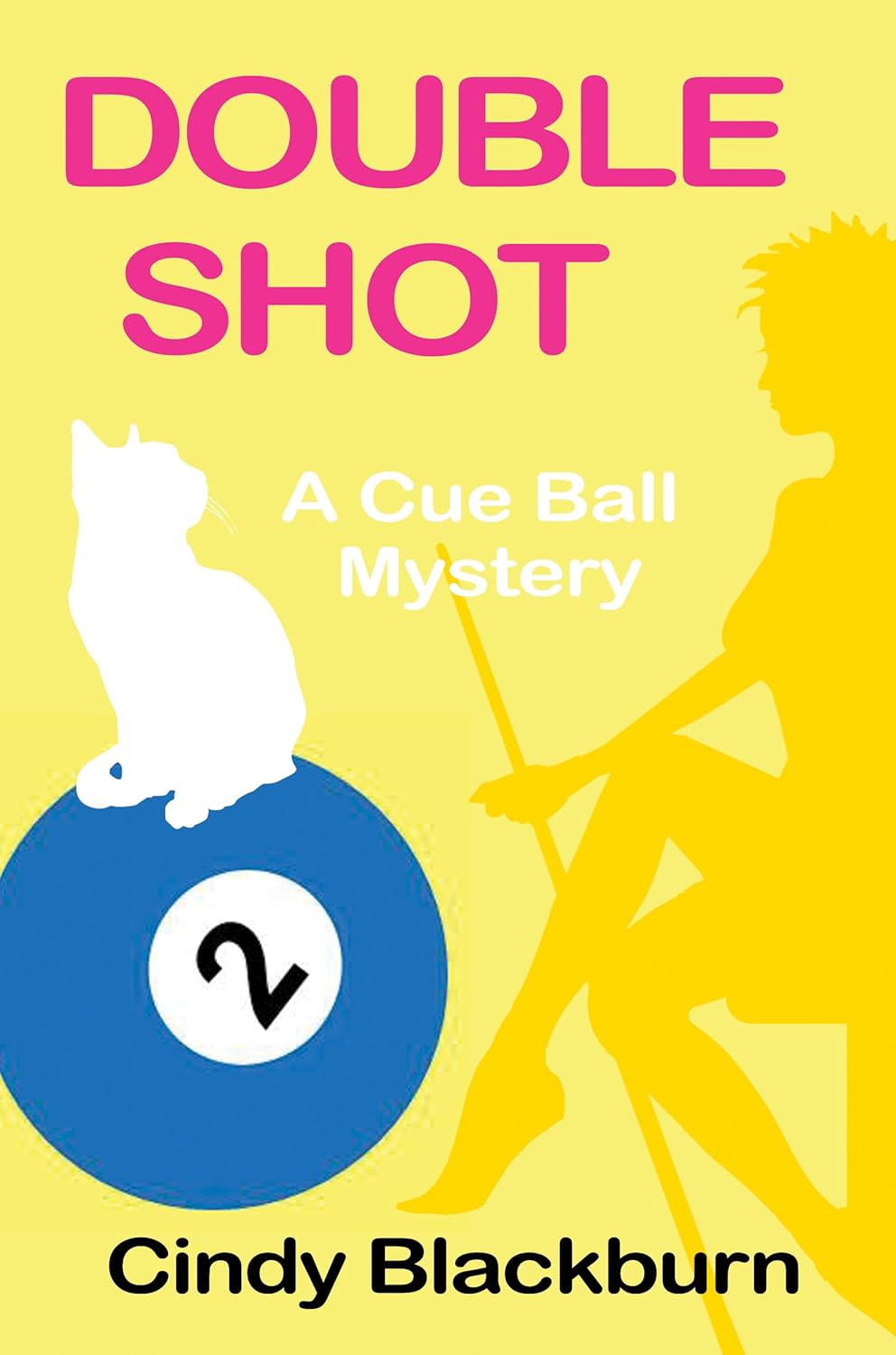 A Cue Ball Mystery [Unabridged]  -  Cindy Blackburn