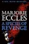 A Species of Revenge