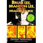 Bruce Lee, Brandon Lee and the Dragon's Curse book cover