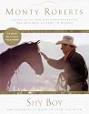 Shy Boy: The Horse that Came in from the Wild