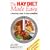 The Hay Diet Made Easy - A Practical Guide to Food Combining