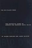 The Big Black Book: The Essential Views of Conrad and Barbara Amielblack