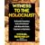 Witness to the Holocaust