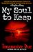My Soul to Keep