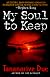 My Soul to Keep