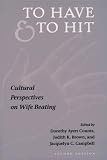 To Have and To Hit: CULTURAL PERSPECTIVES ON WIFE BEATING