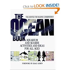 The Ocean Book: Aquarium and Seaside Activities and Ideas for All Ages
