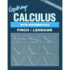 Exploring Calculus with Mathematica: For the Macintosh Interface