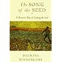 The Song of the Seed: Monastic Way of Tending the Soul