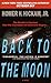 Back to the Moon: A Novel
