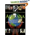 Africana: The Encyclopedia of the African and African American Experience by  Kwame Anthony Appiah and Henry Louis Gates