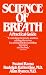Science of Breath: A Practical Guide by Swami Rama ISBN 089389057X