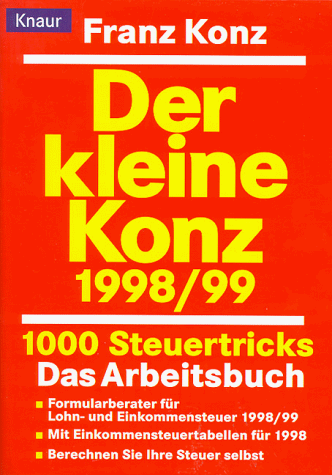 Produkt-Bild: Der kleine Konz 1998/99. 1000 Steuertricks. Das Arbeitsbuch