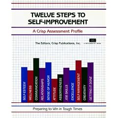 Twelve Steps to Self-Improvement: A Crisp Assessment Profile (50-Minute Series)