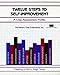 Crisp: Twelve Steps to Self-Improvement: A Crisp Assessment Profile (Crisp Fifty-Minute Books)