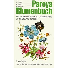 Pareys Blumenbuch. Wildbl�hende Pflanzen Deutschlands und Nordwesteuropas