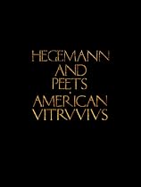 The American Vitruvius: An Architects' Handbook of Civic Art