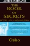 The Book of Secrets: Keys to Love and...