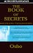 The Book of Secrets: Keys to Love and Meditation