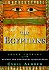 The Egyptians (Ancient Peoples and Places)