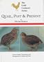 Quail, Past and Present (Gold Cockerel)