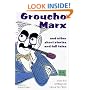 Groucho Marx and Other Short Stories and Tall Tales: The Selected Writings of Groucho Marx