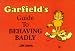 Garfield's Guide to Behaving Badly (Garfield Theme Books)