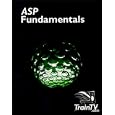 ASP Fundamentals by Northwest Training Systems