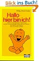 Hallo, hier bin ich!