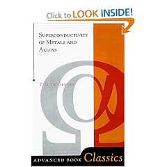 Superconductivity Of Metals And Alloys (Advanced Book Classics)