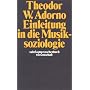 Einleitung in die Musiksoziologie: Zw�lf theoretische Vorlesungen