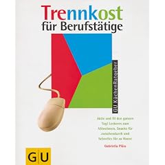Trennkost f�r Berufst�tige
