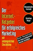 Der Internet- Ratgeber für erfolgreiches Marketing