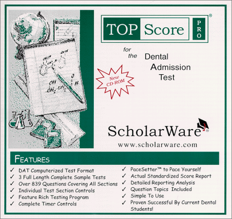 Dental Admission Test (DAT) Computerized Sample Tests and Guide, TopScore Pro for the DAT