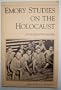 Emory Studies on the Holocaust: An Interfaith Inquiry