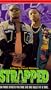 Strapped [VHS]