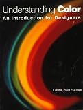 Understanding Color: An Introduction for Designers