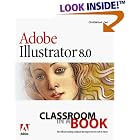 Click here to buy Adobe(R) Illustrator(R) 8.0 Classroom in a Book by Adobe Creative Team.