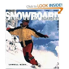 The Snowboard Book: A Guide for All Boarders (Paperback) thumbnail