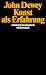 Kunst als Erfahrung (suhrkamp 
