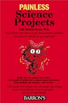 Painless Science Projects