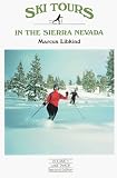 Search : Ski Tours in the Sierra Nevada: Lake Tahoe