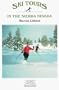 Ski Tours in the Sierra Nevada: Lake Tahoe