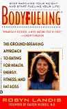 71J8ERVRVAL. SL160  Bodyfueling: The Ground Breaking Approach to Eating for Health, Energy, Fitness, and Fat Loss