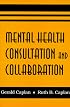 Mental Health Consultation and Collaboration
