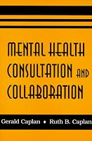 Mental Health Consultation and Collaboration