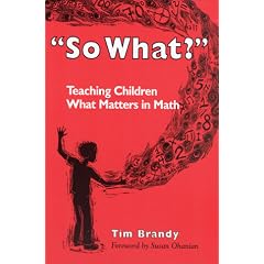 "So What?": Teaching Children What Matters in Math