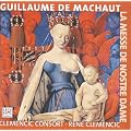 Machaut: la Messe de Nostre Dame